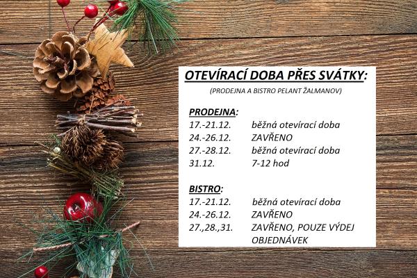 OTEVÍRACÍ DOBA PŘES VÁNOCE
